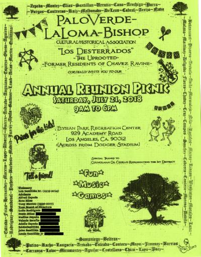 An invitation to former residents of Chavez Ravine from the Palo Verde, La Loma, and Bishop neighborhoods to attend the Annual Reunion Picnic organized by Los Desterrados (“The Uprooted”) at the Elysian Park Recreation Center across from Dodger Stadium on Saturday, July 21, 2018.